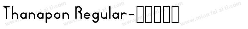 Thanapon Regular字体转换